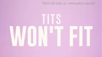 Tits Won't Fit - Abigaiil Morris, Chloe Surreal / Brazzers  / stream full from www.zzfull.com/adju