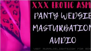 Erotic Audio In Panty Wedgie Masturbation (xxx Erotic Asmr Audio)